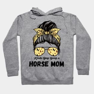 Kinda Busy Being A Horse Mom Hoodie